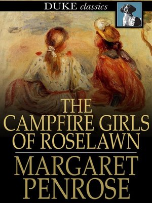 The Campfire Girls of Roselawn - ebook